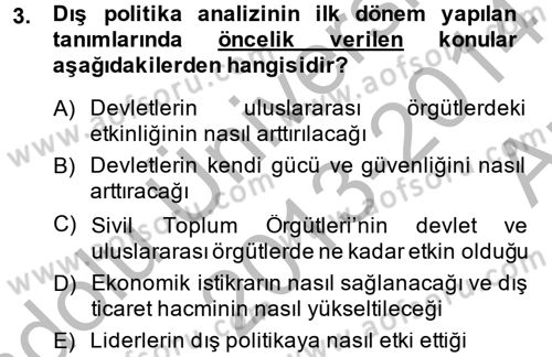Diş Politika Analizi Dersi 2013 - 2014 Yılı (Vize) Ara Sınav Soruları 3. Soru