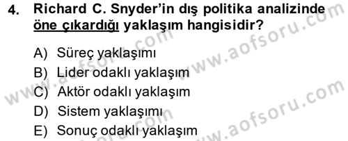 Diş Politika Analizi Dersi 2013 - 2014 Yılı (Vize) Ara Sınav Soruları 4. Soru