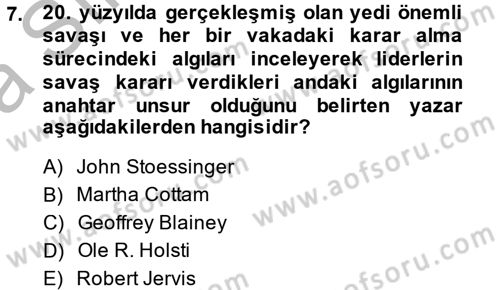 Diş Politika Analizi Dersi 2013 - 2014 Yılı (Vize) Ara Sınav Soruları 7. Soru