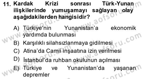 Diş Politika Analizi Dersi 2013 - 2014 Yılı (Final) Dönem Sonu Sınav Soruları 11. Soru