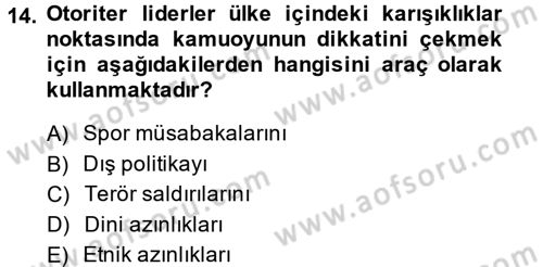 Diş Politika Analizi Dersi 2013 - 2014 Yılı (Final) Dönem Sonu Sınav Soruları 14. Soru