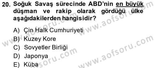 Diş Politika Analizi Dersi 2013 - 2014 Yılı (Final) Dönem Sonu Sınav Soruları 20. Soru