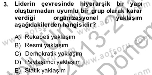 Diş Politika Analizi Dersi 2013 - 2014 Yılı (Final) Dönem Sonu Sınav Soruları 3. Soru