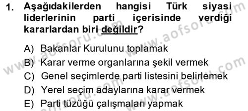 Diş Politika Analizi Dersi 2014 - 2015 Yılı (Final) Dönem Sonu Sınav Soruları 1. Soru