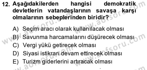 Diş Politika Analizi Dersi 2014 - 2015 Yılı (Final) Dönem Sonu Sınav Soruları 12. Soru