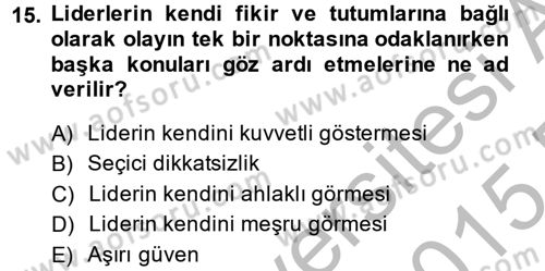 Diş Politika Analizi Dersi 2014 - 2015 Yılı (Final) Dönem Sonu Sınav Soruları 15. Soru