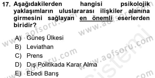 Diş Politika Analizi Dersi 2015 - 2016 Yılı (Vize) Ara Sınav Soruları 17. Soru
