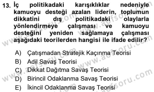 Diş Politika Analizi Dersi 2015 - 2016 Yılı (Final) Dönem Sonu Sınav Soruları 13. Soru