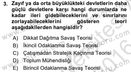 Diş Politika Analizi Dersi 2015 - 2016 Yılı (Final) Dönem Sonu Sınav Soruları 3. Soru