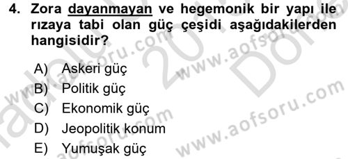 Diş Politika Analizi Dersi 2015 - 2016 Yılı (Final) Dönem Sonu Sınav Soruları 4. Soru
