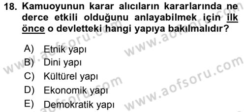 Diş Politika Analizi Dersi 2016 - 2017 Yılı 3 Ders Sınav Soruları 18. Soru