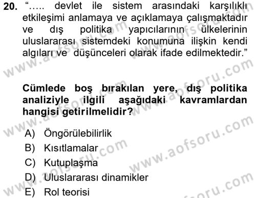 Diş Politika Analizi Dersi 2016 - 2017 Yılı 3 Ders Sınav Soruları 20. Soru