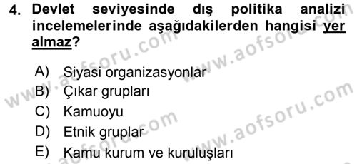Diş Politika Analizi Dersi 2016 - 2017 Yılı 3 Ders Sınav Soruları 4. Soru