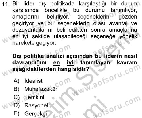 Diş Politika Analizi Dersi 2016 - 2017 Yılı (Vize) Ara Sınav Soruları 11. Soru