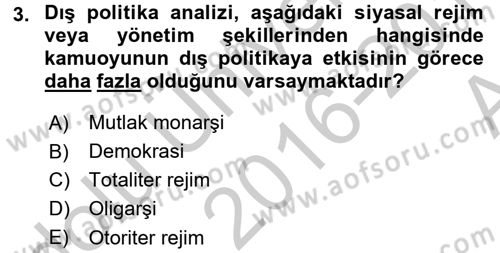 Diş Politika Analizi Dersi 2016 - 2017 Yılı (Vize) Ara Sınav Soruları 3. Soru