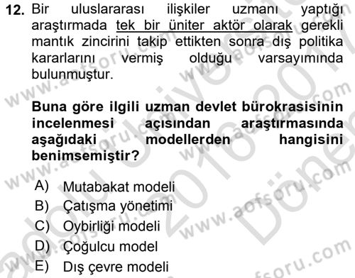 Diş Politika Analizi Dersi 2016 - 2017 Yılı (Final) Dönem Sonu Sınav Soruları 12. Soru