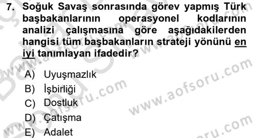 Diş Politika Analizi Dersi 2016 - 2017 Yılı (Final) Dönem Sonu Sınav Soruları 7. Soru