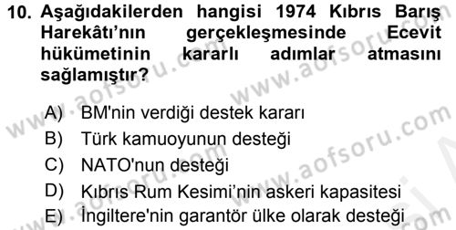 Diş Politika Analizi Dersi 2017 - 2018 Yılı 3 Ders Sınav Soruları 10. Soru