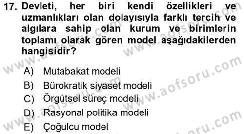 Diş Politika Analizi Dersi 2017 - 2018 Yılı 3 Ders Sınav Soruları 17. Soru
