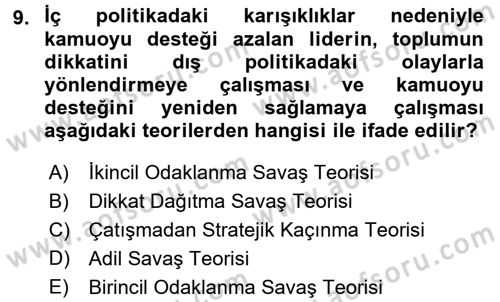 Diş Politika Analizi Dersi 2017 - 2018 Yılı 3 Ders Sınav Soruları 9. Soru