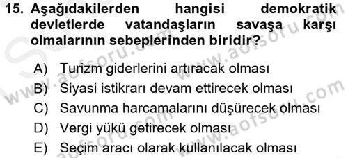Diş Politika Analizi Dersi 2017 - 2018 Yılı (Final) Dönem Sonu Sınav Soruları 15. Soru
