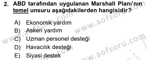 Diş Politika Analizi Dersi 2017 - 2018 Yılı (Final) Dönem Sonu Sınav Soruları 2. Soru
