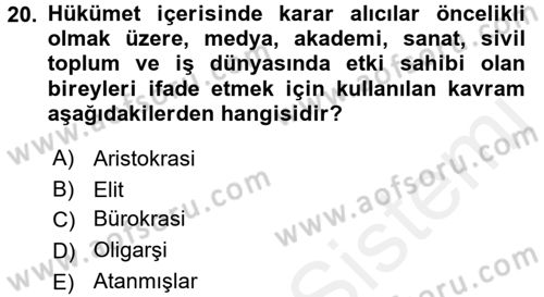 Diş Politika Analizi Dersi 2017 - 2018 Yılı (Final) Dönem Sonu Sınav Soruları 20. Soru