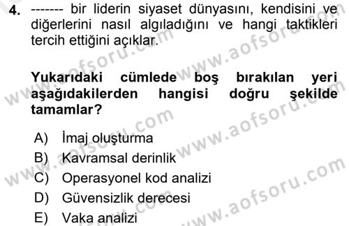 Diş Politika Analizi Dersi 2017 - 2018 Yılı (Final) Dönem Sonu Sınav Soruları 4. Soru