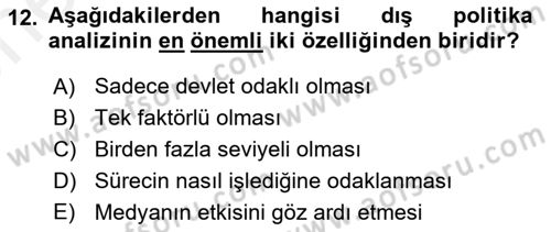 Diş Politika Analizi Dersi 2018 - 2019 Yılı (Vize) Ara Sınav Soruları 12. Soru