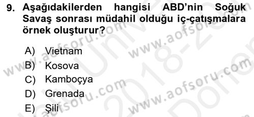 Diş Politika Analizi Dersi 2018 - 2019 Yılı (Final) Dönem Sonu Sınav Soruları 9. Soru