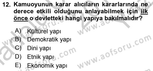 Diş Politika Analizi Dersi 2018 - 2019 Yılı Yaz Okulu Sınavı 12. Soru