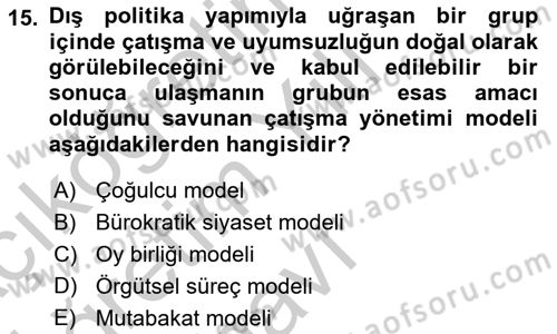 Diş Politika Analizi Dersi 2018 - 2019 Yılı Yaz Okulu Sınavı 15. Soru