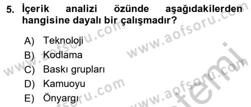 Diş Politika Analizi Dersi 2018 - 2019 Yılı Yaz Okulu Sınavı 5. Soru