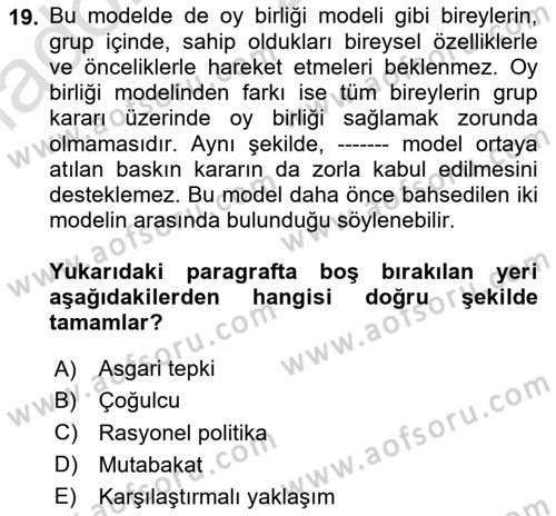 Diş Politika Analizi Dersi 2020 - 2021 Yılı Yaz Okulu Sınav Soruları 19. Soru