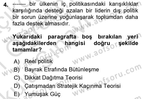 Diş Politika Analizi Dersi 2020 - 2021 Yılı Yaz Okulu Sınav Soruları 4. Soru