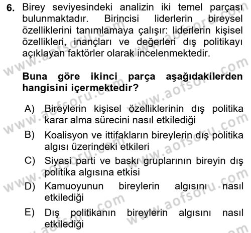 Diş Politika Analizi Dersi 2020 - 2021 Yılı Yaz Okulu Sınav Soruları 6. Soru