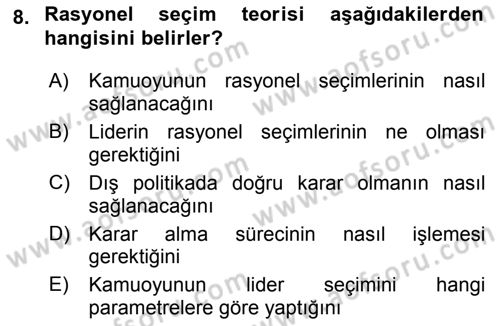 Diş Politika Analizi Dersi 2020 - 2021 Yılı Yaz Okulu Sınav Soruları 8. Soru