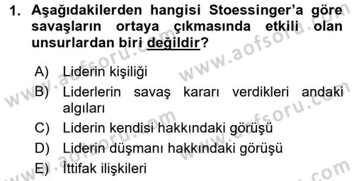 Diş Politika Analizi Dersi 2021 - 2022 Yılı (Vize) Ara Sınav Soruları 1. Soru