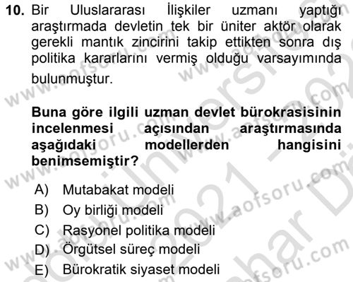Diş Politika Analizi Dersi 2021 - 2022 Yılı (Vize) Ara Sınav Soruları 10. Soru