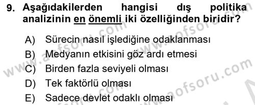 Diş Politika Analizi Dersi 2021 - 2022 Yılı (Vize) Ara Sınav Soruları 9. Soru