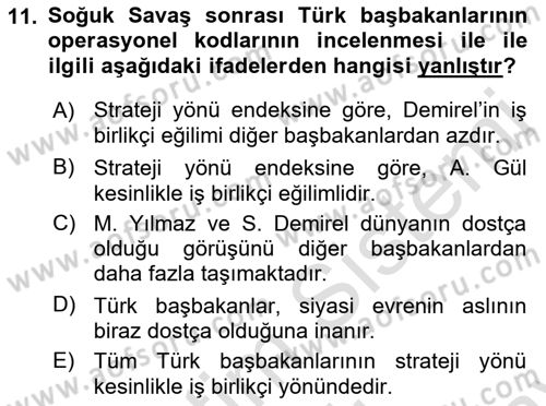 Diş Politika Analizi Dersi 2021 - 2022 Yılı (Final) Dönem Sonu Sınav Soruları 11. Soru