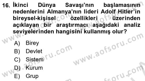 Diş Politika Analizi Dersi 2021 - 2022 Yılı (Final) Dönem Sonu Sınav Soruları 16. Soru