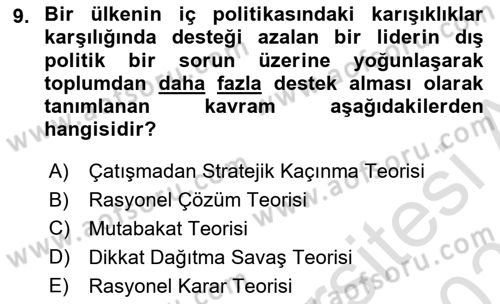 Diş Politika Analizi Dersi 2021 - 2022 Yılı (Final) Dönem Sonu Sınav Soruları 9. Soru