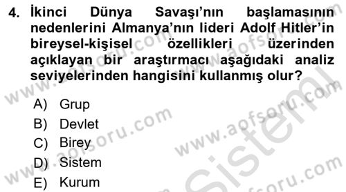Diş Politika Analizi Dersi 2021 - 2022 Yılı Yaz Okulu Sınav Soruları 4. Soru