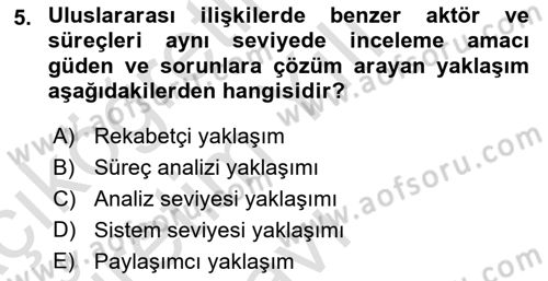 Diş Politika Analizi Dersi 2021 - 2022 Yılı Yaz Okulu Sınav Soruları 5. Soru