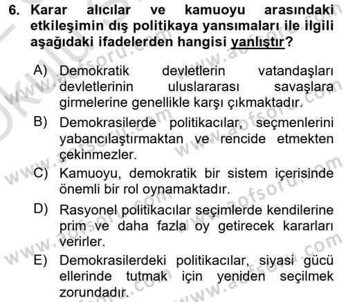 Diş Politika Analizi Dersi 2021 - 2022 Yılı Yaz Okulu Sınav Soruları 6. Soru