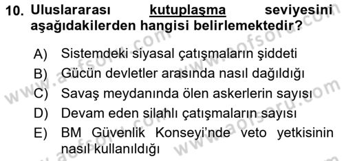 Diş Politika Analizi Dersi 2022 - 2023 Yılı Yaz Okulu Sınav Soruları 10. Soru