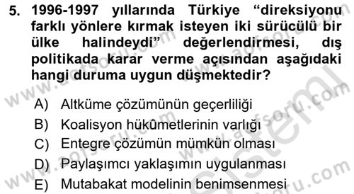 Diş Politika Analizi Dersi 2022 - 2023 Yılı Yaz Okulu Sınav Soruları 5. Soru
