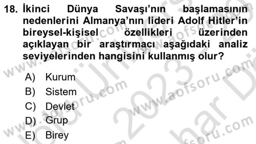 Diş Politika Analizi Dersi 2023 - 2024 Yılı (Vize) Ara Sınav Soruları 18. Soru