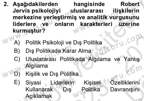Diş Politika Analizi Dersi Ara Sınavı Deneme Sınav Soruları 2. Soru